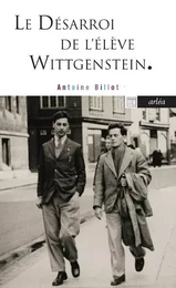 Le Désarroi de l'élève Wittgenstein