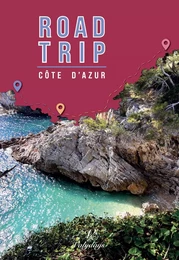 Road-Trip Côte d'Azur