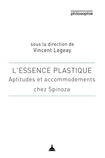 L'essence plastique - Vincent Legeay - ED SORBONNE