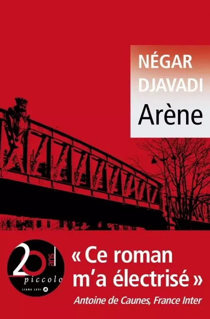 Arène - Négar Djavadi - LEVI