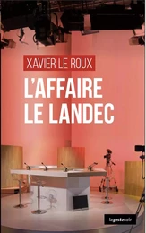 L'AFFAIRE LE LANDEC