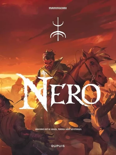 Nero - Tome 1 - Obscurci est le soleil, ternes sont les étoiles -  Mammucari Emiliano,  Mammucari Matteo - EDITIONS DUPUIS