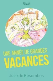 Une année de grandes vacances