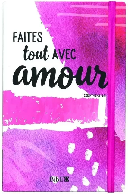 Faites tout avec amour -  - BIBLI O EDITIONS