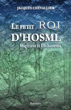 Le Petit Roi d'Hosml - Jacques Chevallier - IGGYBOOK