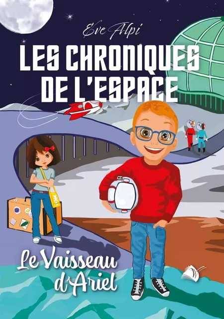 Les chroniques de l'espace - Ève Alpi - VIENS ET VOIS