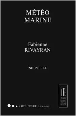 MÉTÉO MARINE - FABIENNE RIVAYRAN - JACQUES FLAMENT