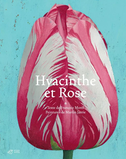 Hyacinthe et Rose - François Morel - THIERRY MAGNIER