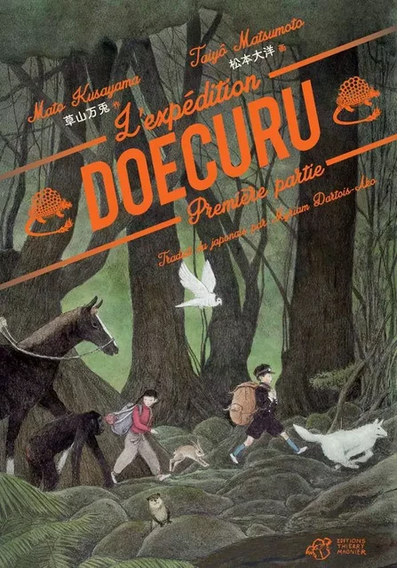 L'expédition Doecuru - Tome 1 - Mato Kusayama - THIERRY MAGNIER