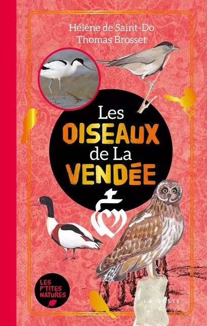 LES OISEAUX DE LA VENDÉE - Thomas BROSSET - GESTE