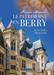 LE PATRIMOINE EN BERRY