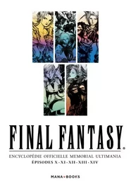 Final Fantasy : Encyclopédie officielle Memorial Ultimania Vol.2