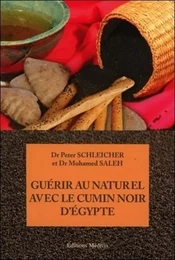 Guérir au naturel avec le Cumin Noir d'Egypte