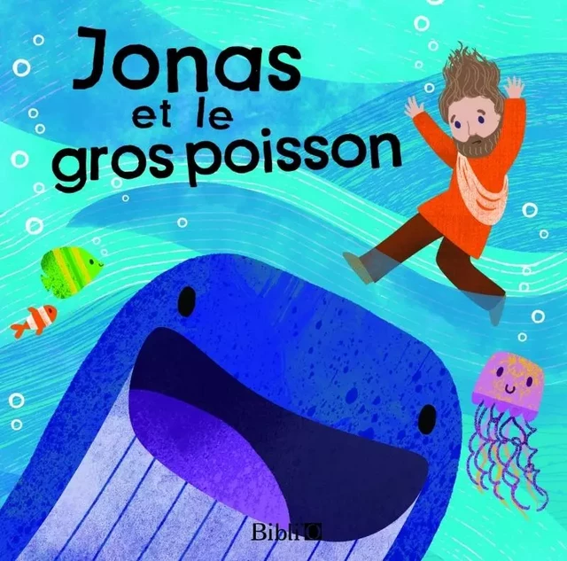 Jonas et le gros poisson -  - BIBLI O EDITIONS