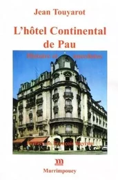 L'HOTEL CONTINENTAL DE PAU