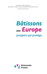 Bâtissons une Europe prospère qui protège