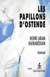 LES PAPILLONS D'OSTENDE