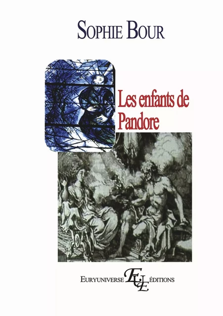 Les enfants de Pandore - Sophie Bour - BOOKS ON DEMAND