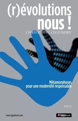 (R)EVOLUTIONS - NOUS - Christophe Legendre - IGGYBOOK