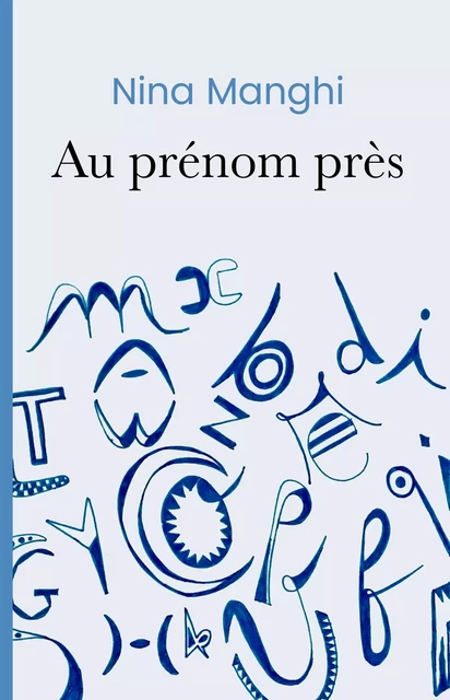 Au prénom près - Nina Manghi - IGGYBOOK