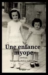 Une enfance myope