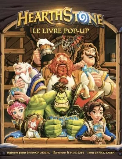 Hearthstone - Le livre pop-up - Rick Barba - AC média