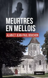 MEURTRES EN MELLOIS (GESTE) (COLL. GESTE NOIR)