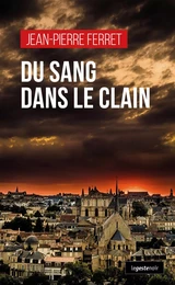 DU SANG DANS LE CLAIN