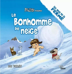 LE BONHOMME DE NEIGE