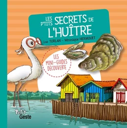 P'TITS SECRETS DE L'HUITRE (GESTE)  REEDITION