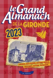 LE GRAND ALMANACH DE LA GIRONDE 2023