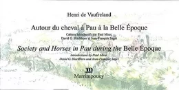 AUTOUR DU CHEVAL A PAU A LA BELLE EPOQUE