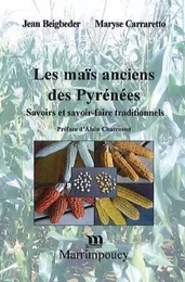 LES MAIS ANCIENS DES PYRENEES