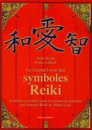 Le Grand Livre des symboles Reiki