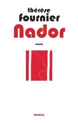 Nador - Thérèse Fournier - IGGYBOOK