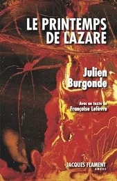 LE PRINTEMPS DE LAZARE