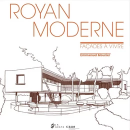 ROYAN MODERNE FACADES A VIVRE (GESTE)  (BP)