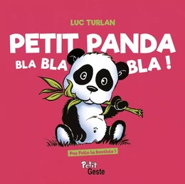 LE PETIT PANDA BLABLABLA