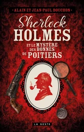 SHERLOCK HOLMES - MYSTÈRE DES BONNES DE POITIERS