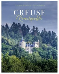 CREUSE REMARQUABLE