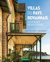 VILLAS DU PAYS ROYANNAIS (CÔTE DE BEAUTÉ-PRESQU'ÎLE D'ARVERT)