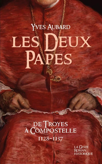 DEUX PAPES (GESTE) - SAGA DES LIMOUSINS (POCHE) - YVES AUBARD - GESTE