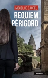 REQUIEM PERIGORD (GESTE) (COLL. GESTE NOIR)