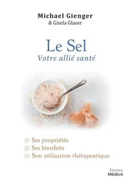 Le Sel - Votre allié santé