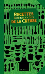 RECETTES GOURMANDES DE LA CREUSE