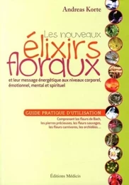 Les nouveaux élixirs floraux