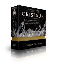 L'oracle des cristaux - 33 cartes pour vous connecter aux cristaux-maîtres et développer votre intui