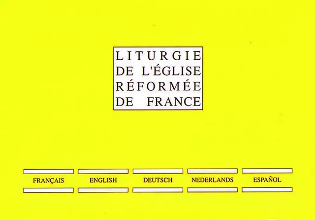 Liturgie multilingue de l'Eglise réformée de France -  Collectif - BERGERS MAGES