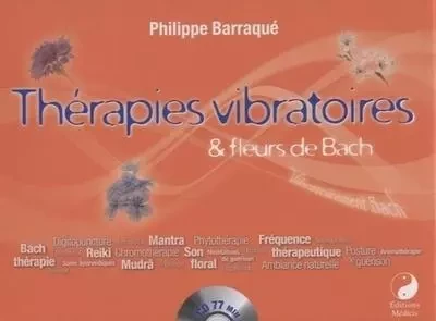 Coffret Thérapies vibratoires & fleurs de Bach + CD - Philippe Barraqué - Dervy