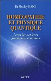 Homéopathie et physique quantique